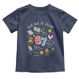 Funny 67 Christian Toddler T Shirt God Did It First Six Seven Meme Bible Verses TS11 Navy Print Your Wear