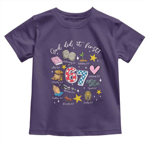 Funny 67 Christian Toddler T Shirt God Did It First Six Seven Meme Bible Verses TS11 Purple Print Your Wear