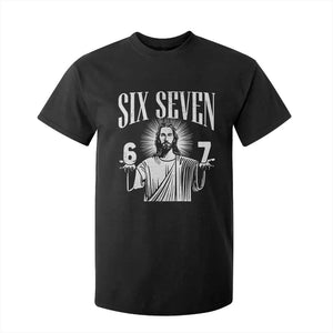 Funny Jesus 67 T Shirt For Kid God Six Seven Meme Religious Christian TS11 Black Print Your Wear