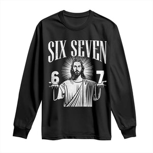 Funny Jesus 67 Long Sleeve Shirt God Six Seven Meme Religious Christian TS11 Black Print Your Wear
