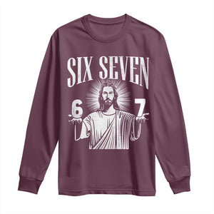 Funny Jesus 67 Long Sleeve Shirt God Six Seven Meme Religious Christian TS11 Maroon Print Your Wear