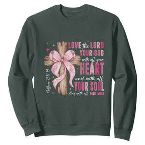 Christian Religious God Sweatshirt Love The Lord Your God With All Your Heart Bible Valentine's Day TS11 Dark Forest Green Print Your Wear