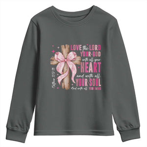 Christian Religious God Youth Sweatshirt Love The Lord Your God With All Your Heart Bible Valentine's Day TS11 Dark Heather Print Your Wear