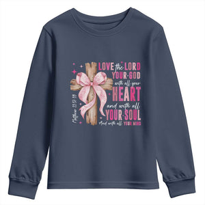 Christian Religious God Youth Sweatshirt Love The Lord Your God With All Your Heart Bible Valentine's Day TS11 Navy Print Your Wear