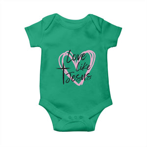 Love Like Jesus Baby Onesie Christian Religious God Valentine's Day Pink Heart TS11 Irish Green Print Your Wear