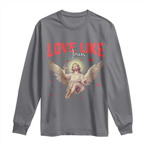 Funny Love Like Jesus Valentine's Day Long Sleeve Shirt Christian Religious Cupid God Bible Verses TS11 Charcoal Print Your Wear