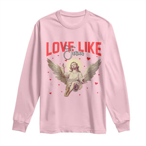 Funny Love Like Jesus Valentine's Day Long Sleeve Shirt Christian Religious Cupid God Bible Verses TS11 Light Pink Print Your Wear