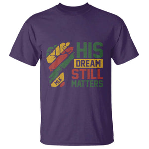Martin Luther King Jr T Shirt His Dream Still Matters MLK Day TS11 Purple Print Your Wear