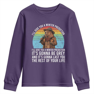 Funny Groundhog Day Youth Sweatshirt I Will Give You A Winter Prediction Woodchuck Movie TS11 Purple Print Your Wear