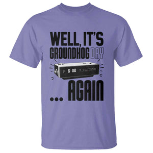 Well Its Groundhog Day Again T Shirt Funny Woodchuck Groundhog TS11 Violet Print Your Wear