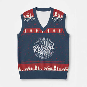 Funny Retirement 2026 V-Neck Knit Sweater Vest The Legend Has Retired Not My Problem Anymore American Flag TS11 Navy Red Print Your Wear