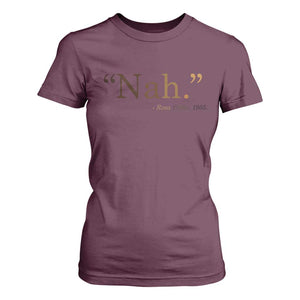 Rosa Parks Quote T Shirt For Women Nah 1955 Melanin Black Movement Protest TS11 Maroon Print Your Wear
