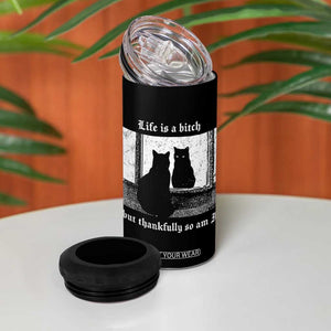 Funny Life Is A Bitch But Thankfully So Am I 4 in 1 Can Cooler Tumbler Black Cat Meme TS11 Print Your Wear