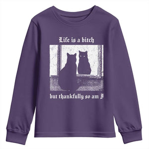 Funny Life Is A Bitch But Thankfully So Am I Youth Sweatshirt Black Cat Meme TS11 Purple Print Your Wear
