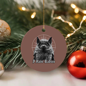 I Have Rabies Bat Ceramic Ornament Funny Meme Quotes Gothic TS11 1pc Mocha Print Your Wear