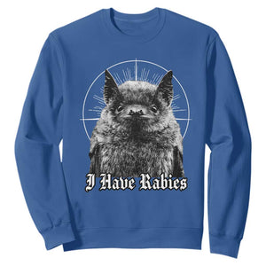 I Have Rabies Bat Sweatshirt Funny Meme Quotes Gothic TS11 Royal Blue Print Your Wear