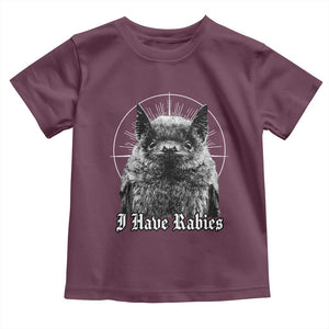 I Have Rabies Bat Toddler T Shirt Funny Meme Quotes Gothic TS11 Maroon Print Your Wear