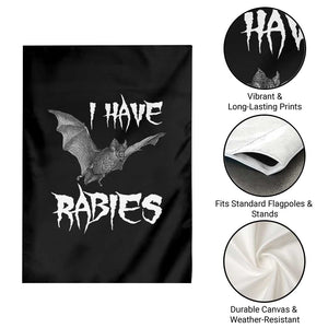 I Have Rabies Bat Garden Flag Funny Meme Quotes TS11 Print Your Wear