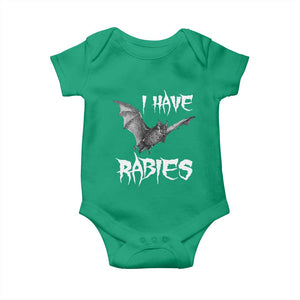I Have Rabies Bat Baby Onesie Funny Meme Quotes TS11 Irish Green Print Your Wear