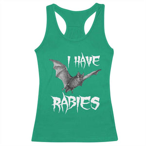 I Have Rabies Bat Racerback Tank Top Funny Meme Quotes TS11 Irish Green Print Your Wear
