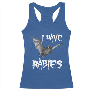I Have Rabies Bat Racerback Tank Top Funny Meme Quotes TS11 Royal Blue Print Your Wear