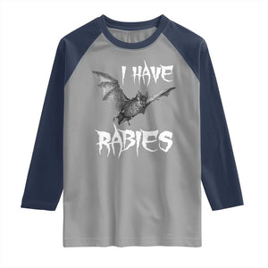 I Have Rabies Bat Raglan Shirt Funny Meme Quotes TS11 Sport Gray Navy Print Your Wear