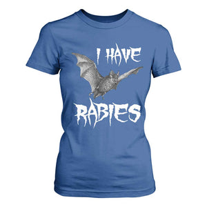 I Have Rabies Bat T Shirt For Women Funny Meme Quotes TS11 Royal Blue Print Your Wear
