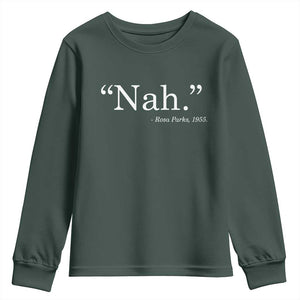Rosa Parks Quote Youth Sweatshirt Nah 1955 Black Movement Protest TS11 Dark Forest Green Print Your Wear