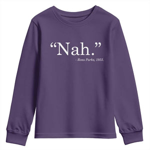 Rosa Parks Quote Youth Sweatshirt Nah 1955 Black Movement Protest TS11 Purple Print Your Wear