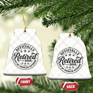 Retirement 2026 Ceramic Ornament Funny Officially Retired Not My Problem Anymore TS11 Print Your Wear