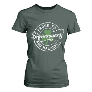 Prone To Shenanigans And Malarkey T Shirt For Women Funny St Patricks Day Irish Shamrock TS11 Dark Forest Green Print Your Wear