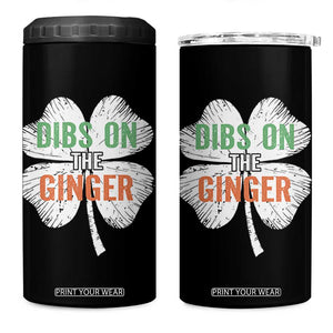 Funny St Patricks Day Dibs On The Ginger 4 in 1 Can Cooler Tumbler Irish Redhead Shamrock TS11 One Size: 16 oz Black Print Your Wear