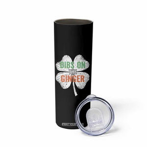 Funny St Patricks Day Dibs On The Ginger Skinny Tumbler Irish Redhead Shamrock TS11 Print Your Wear
