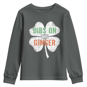 Funny St Patricks Day Dibs On The Ginger Youth Sweatshirt Irish Redhead Shamrock TS11 Dark Heather Print Your Wear