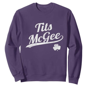 Tits McGee Sweatshirt Funny St Patricks Day Adult Humor Shamrocks TS11 Purple Print Your Wear