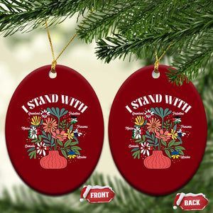 I Stand With Canada Greenland Mexico Panama Gaza Ukraine Ceramic Ornament Retro Floral TS11 Print Your Wear