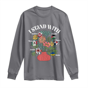 I Stand With Canada Greenland Mexico Panama Gaza Ukraine Long Sleeve Shirt Retro Floral TS11 Charcoal Print Your Wear