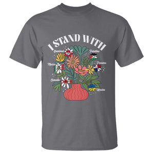 I Stand With Canada Greenland Mexico Panama Gaza Ukraine T Shirt Retro Floral TS11 Charcoal Print Your Wear