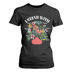 I Stand With Canada Greenland Mexico Panama Gaza Ukraine T Shirt For Women Retro Floral TS11 Black Print Your Wear