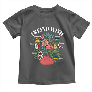 I Stand With Canada Greenland Mexico Panama Gaza Ukraine Toddler T Shirt Retro Floral TS11 Dark Heather Print Your Wear