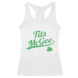 Tits McGee Racerback Tank Top Funny Womens St Patricks Day Vintage Shamrocks TS11 White Print Your Wear