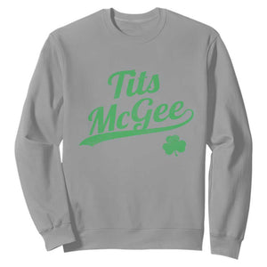 Tits McGee Sweatshirt Funny Womens St Patricks Day Vintage Shamrocks TS11 Sport Gray Print Your Wear
