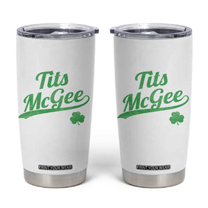 Tits McGee Tumbler Cup Funny Womens St Patricks Day Vintage Shamrocks TS11 White Print Your Wear