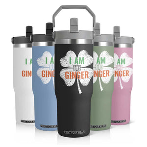 Funny St Patricks Day I Am The Ginger Flip Straw Tumbler Irish Redhead Shamrock TS11 Print Your Wear