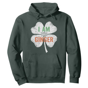 Funny St Patricks Day I Am The Ginger Hoodie Irish Redhead Shamrock TS11 Dark Forest Green Print Your Wear