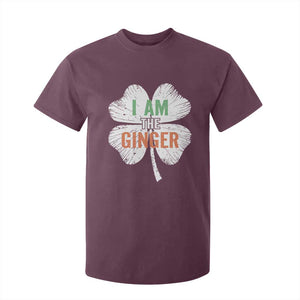 Funny St Patricks Day I Am The Ginger T Shirt For Kid Irish Redhead Shamrock TS11 Maroon Print Your Wear