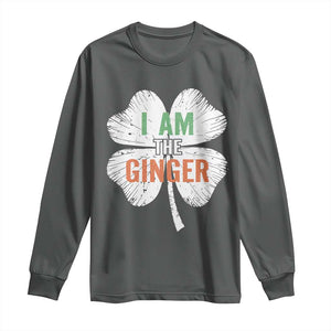 Funny St Patricks Day I Am The Ginger Long Sleeve Shirt Irish Redhead Shamrock TS11 Dark Heather Print Your Wear