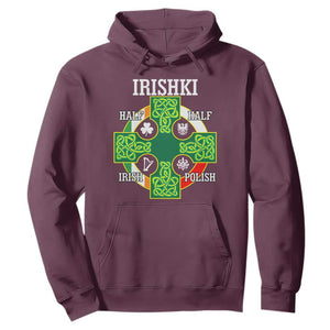 Irishki Half Irish Half Polish Hoodie Celtic Cross St Patricks TS11 Maroon Print Your Wear