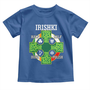 Irishki Half Irish Half Polish Toddler T Shirt Celtic Cross St Patricks TS11 Royal Blue Print Your Wear