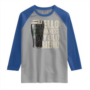 Funny St Patrick's Day Black Irish Beer Raglan Shirt Hello Darkness My Old Friend Shamrock TS11 Sport Gray Royal Print Your Wear
